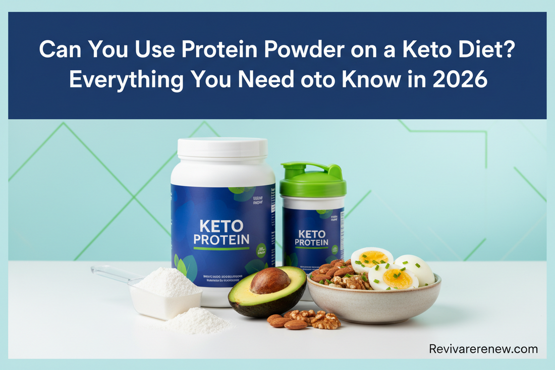 Can You Use Protein Powder on a Keto Diet? Everything You Need to Know in 2026 Revivarenew.com